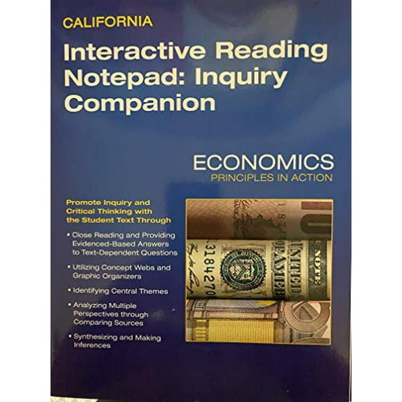 Pre-Owned California Interactive Reading Notepad: inquiry Companion. Economic Principles in Action Paperback