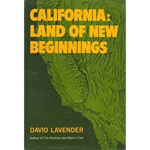 Pre-Owned California: Land of New Beginnings (Hardcover) 0060125241 9780060125240