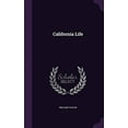 thumbnail image 1 of California Life Hardcover 1355746450 9781355746454 William Taylor, 1 of 1