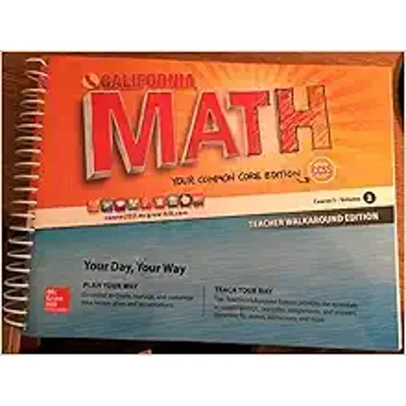 Pre-Owned California Math - Your Common Core Edition CCSS Course 1 Volume 2 Teacher Walkaround Edition Paperback