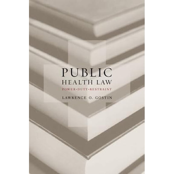 Pre-Owned Public Health Law: Power, Duty, Restraint (Paperback) 0520226488 9780520226487