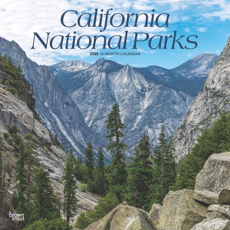 California National Parks 2025 by Browntrout