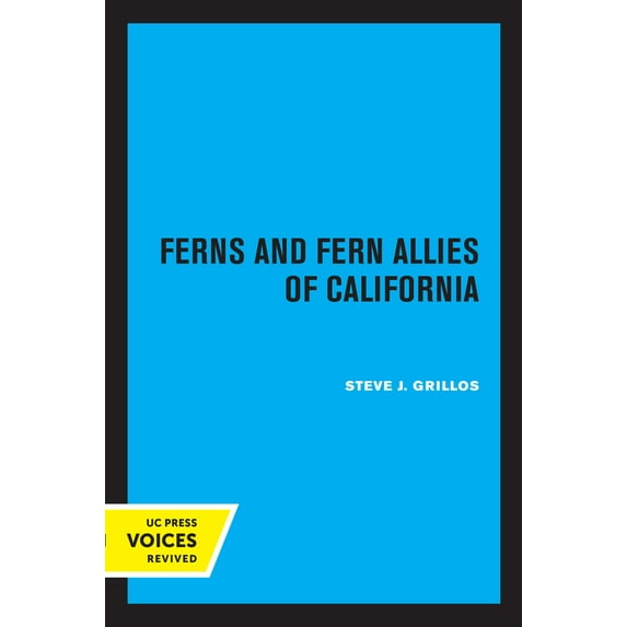 California Natural History Guides: Ferns and Fern Allies of California (Series #16) (Edition 1) (Paperback)