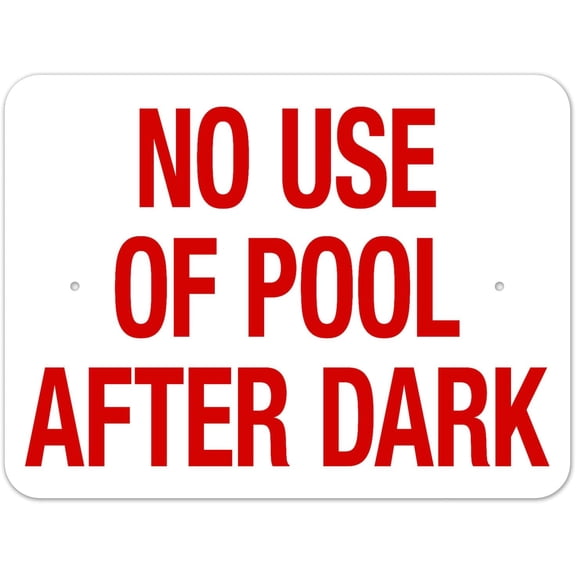California No Pool Use After Dark Sign, Complies With State Of California Pool Safety Code Metal Sign 12X8 Inches