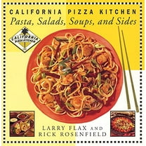Pre-Owned California Pizza Kitchen Pasta, Salads, Soups, and Sides (Hardcover) 0688164668 9780688164669