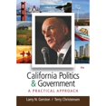 thumbnail image 1 of California Politics and Government: A Practical Approach (Paperback) by Larry N Gerston, Terry Christensen, 1 of 1