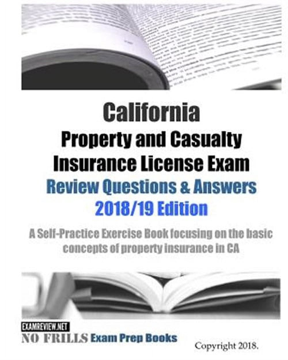 California Property and Casualty Insurance License Exam Review Questions &amp; Answers 2018/19 ...