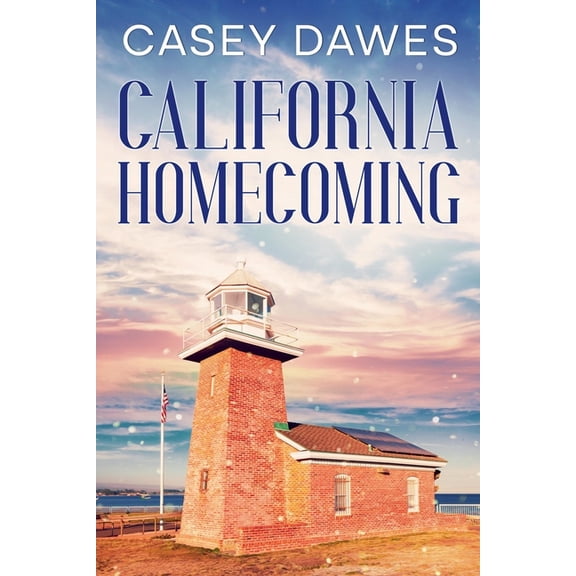 California Romance California Homecoming, Book 3, (Paperback)