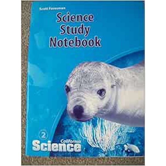 Pre-Owned California Science Study Notebook Grade 2 (Paperback) 0328236446 9780328236442