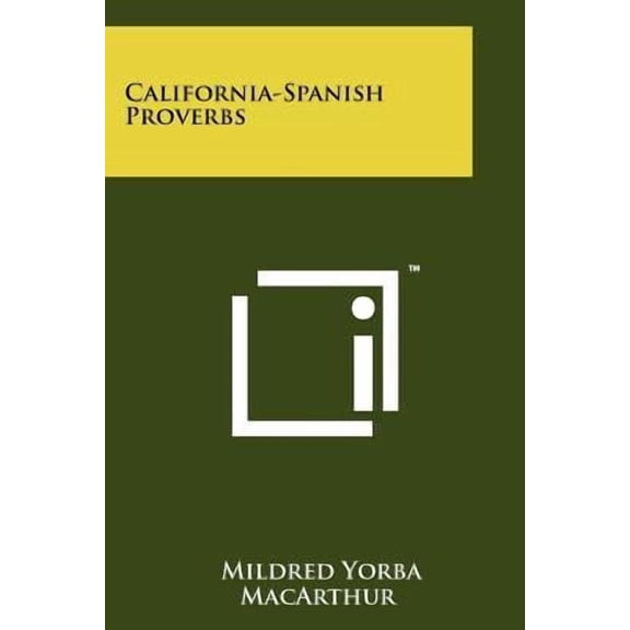 California-Spanish Proverbs