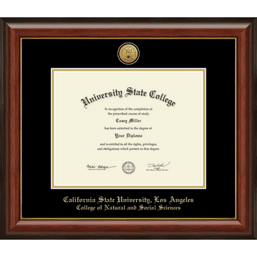 California State University Los Angeles College of Natural and Social Sciences Diploma Frame, Document Size 11" x 8.5"