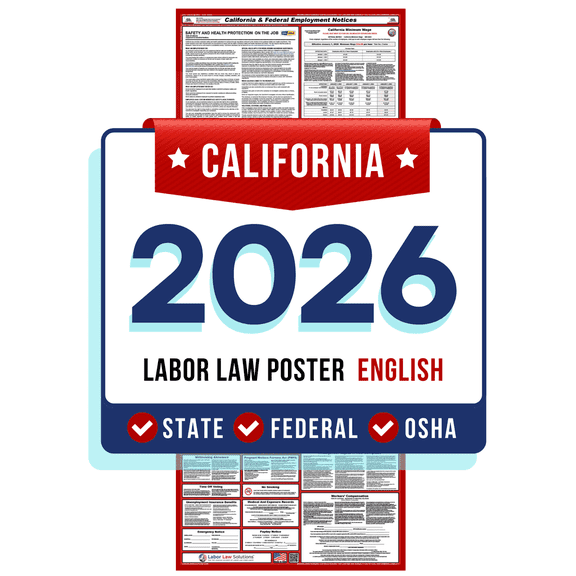 California State and Federal Labor Law Poster 2026 - Non-Laminated Paper