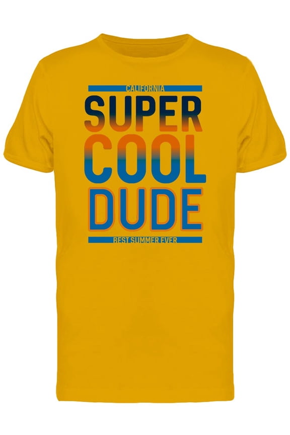 California Super Cool Dude Tee Men's -Image by Shutterstock