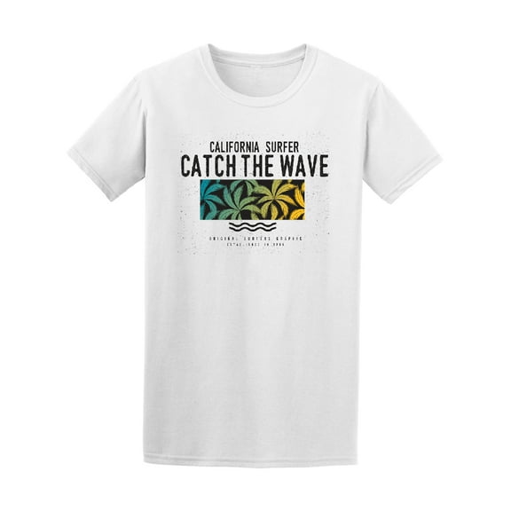 California Surfer Catch The Wave Palm Tee - Image by Shutterstock