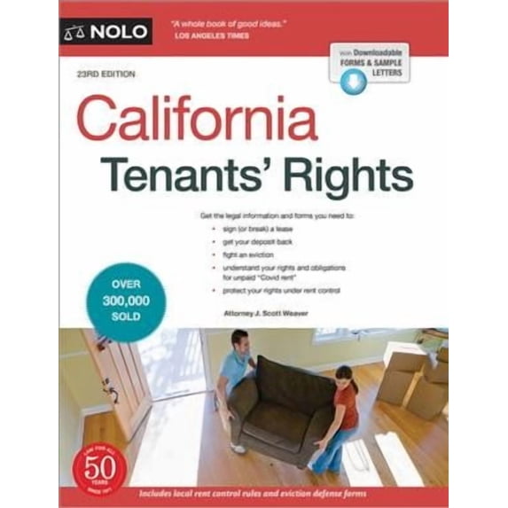 California Tenants' Rights -- J. Scott Weaver