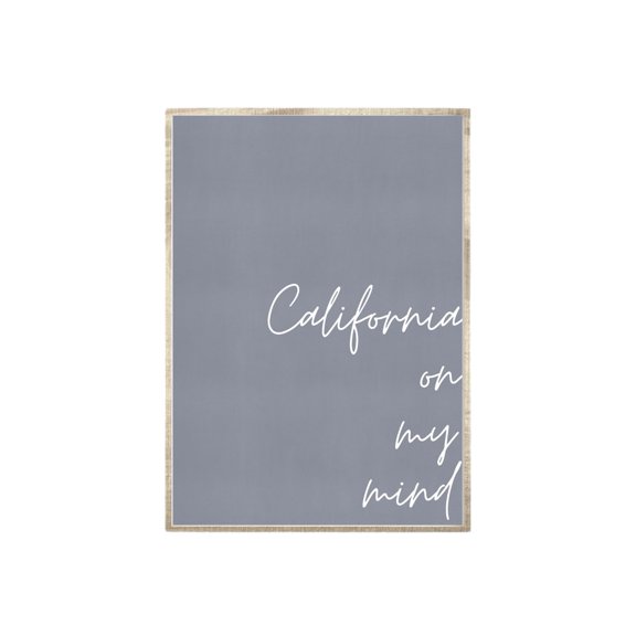 California Wall Art Print, Quote , Script Quote Wall Decor, Poster Decor, Size 24x36 UNFFRAMED F03.1.8l50