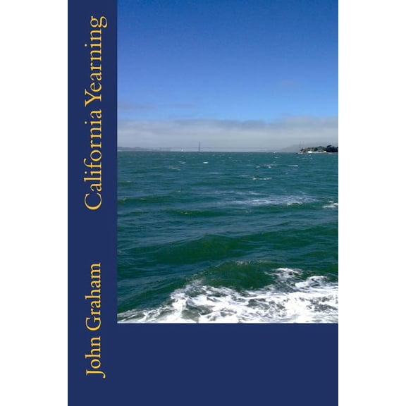 California Yearning
