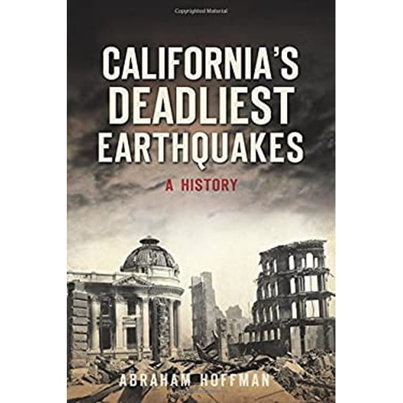 Pre-Owned California's Deadliest Earthquakes: A History (Disaster), 9781467136020, 1467136026, Paperback, Illustrated edition