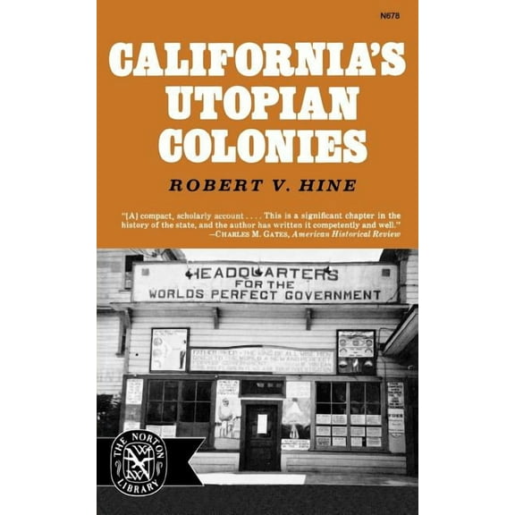 California's Utopian Colonies, (Paperback)