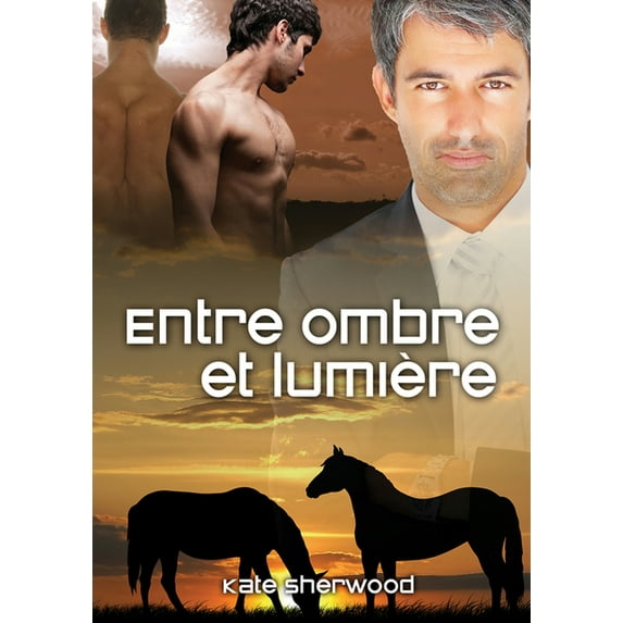 Californie Ãquestre Entre Ombre Et Lumière (Translation), Book 3, (Paperback)
