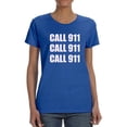 thumbnail image 1 of Call 911 Women Royal Blue T-Shirt, Female XX-Large, 1 of 4