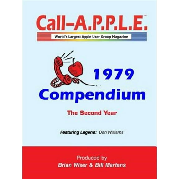 Call-A.P.P.L.E. Magazine ? 1979 Compendium (Paperback)