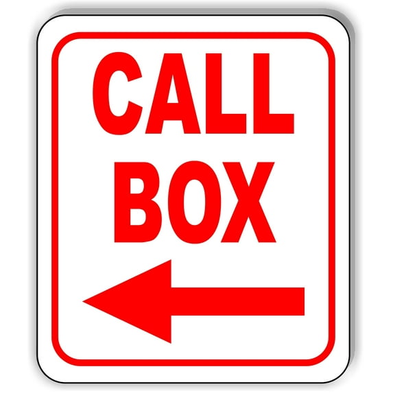 Call Box Left Arrow RED Aluminum Composite Sign