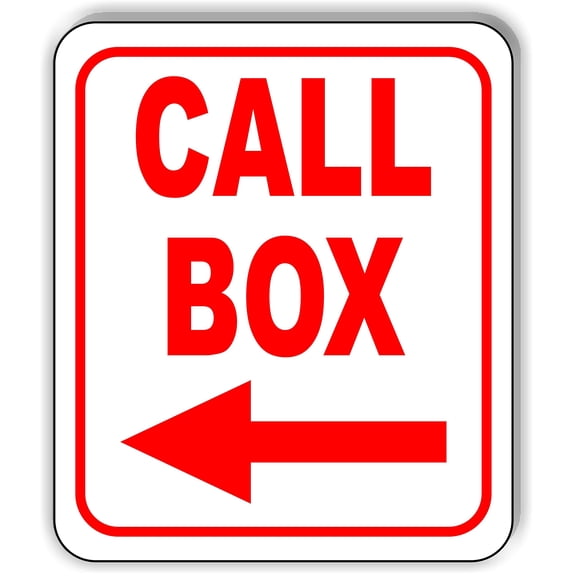 Call Box Left Arrow RED Aluminum Composite Sign