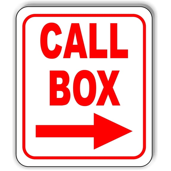 Call Box Right Arrow RED Aluminum Composite Sign