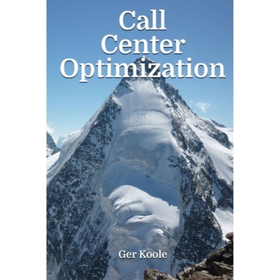 Pre-Owned Call Center Optimization (Paperback) 9082017903 9789082017908