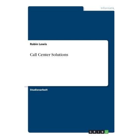Call Center Solutions (Paperback)