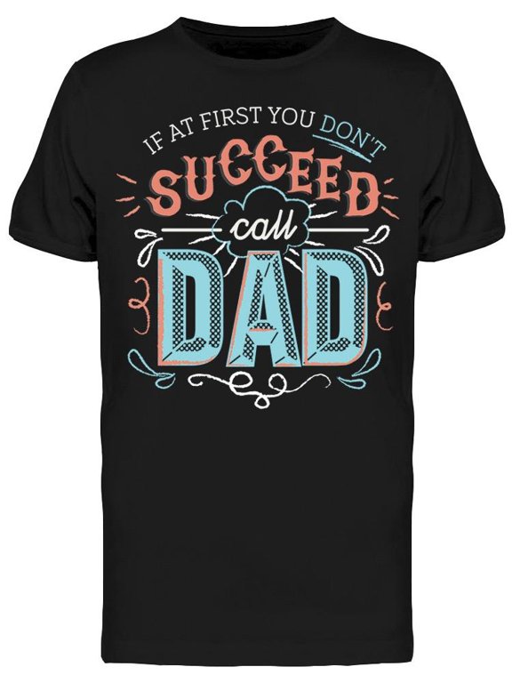 Call Dad T-Shirt Men -Image by Shutterstock, Male Large