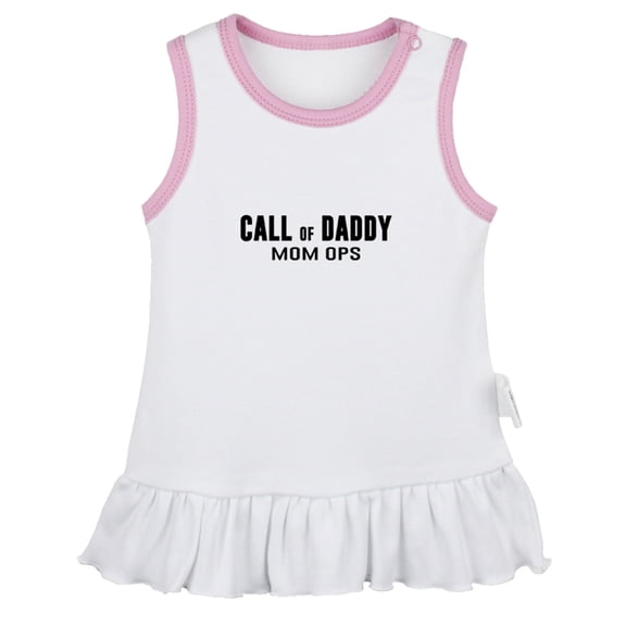 Call of Daddy, Mom Ops Funny Dresses For Baby, Newborn Babies Skirts, Infant Princess Dress, 0-24M Kids Graphic Clothes (White Sleeveless Dresses, 6-12 Months)