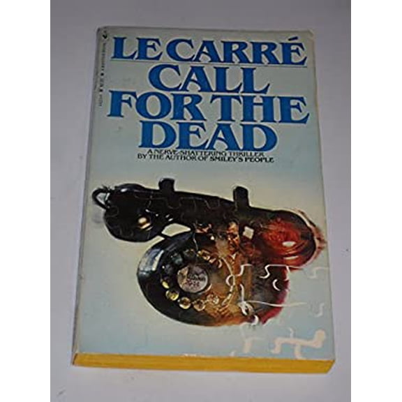 Pre-Owned Call For The Dead (Paperback) 0553132210 9780553132212