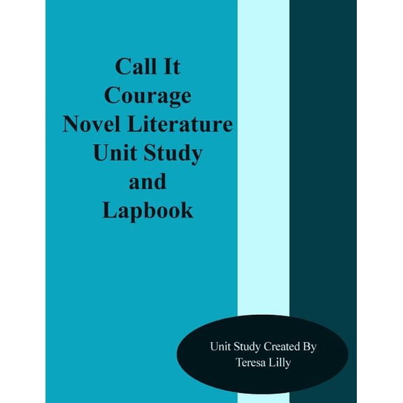 Call It Courage Novel Literature Unit Study and Lapbook, (Paperback)