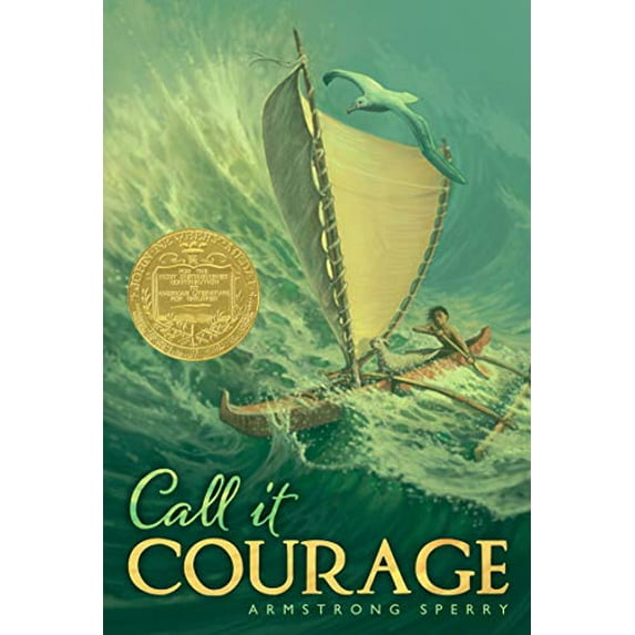 Pre-Owned Call It Courage (Paperback) 0689713916 9780689713910