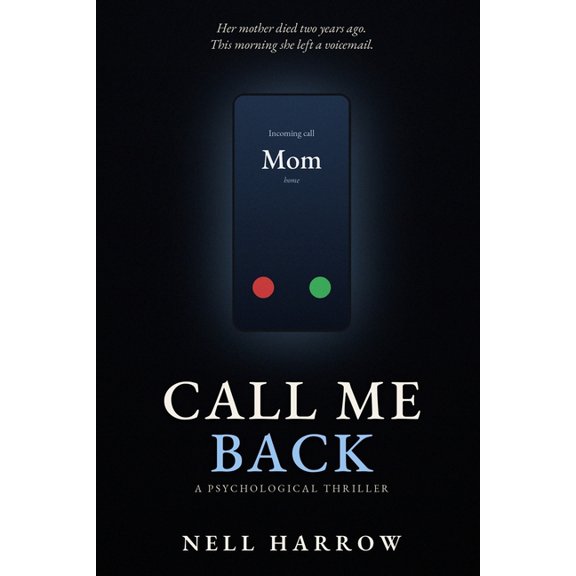 Call Me Back, (Paperback)