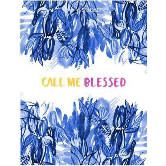 Pre-Owned Call Me Blessed (Paperback) 1593253613 9781593253615