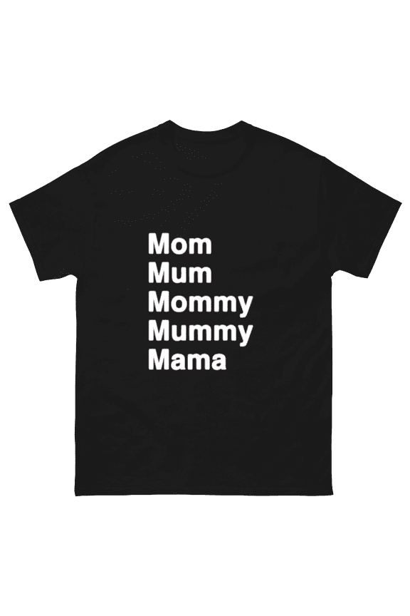 Call Me By Any Name I'm Super Mom Mama Mommy Style Unisex T-Shirt, for men & women, up to size 5XL