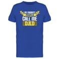 thumbnail image 1 of Call Me Dad Design T-Shirt Men -Image by Shutterstock, Male Large, 1 of 2