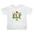 thumbnail image 1 of Call Me Elf One More Time Christmas Funny Toddler T-Shirts for Boys Girls (White, 5/6T), 1 of 5