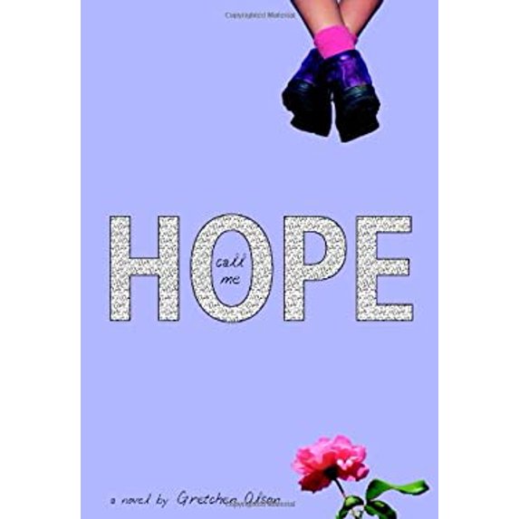 Pre-Owned Call Me Hope (Hardcover) 031601236X