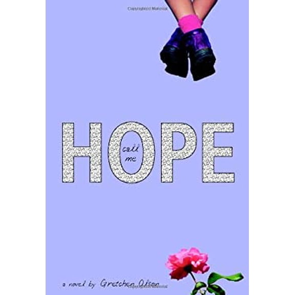 Pre-Owned Call Me Hope (Hardcover) 031601236X