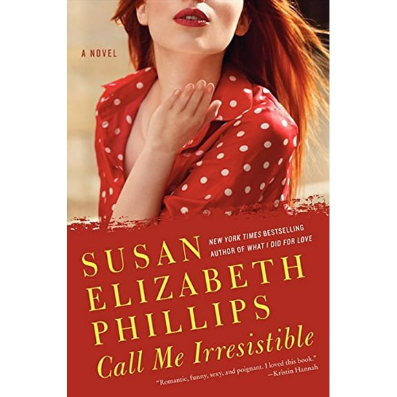 Pre-Owned Call Me Irresistible: A Novel (Hardcover) 0061351520 9780061351525