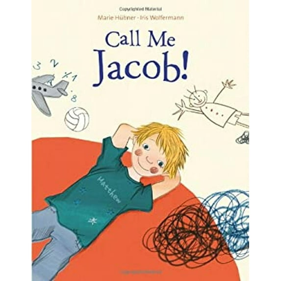 Pre-Owned Call Me Jacob! (Hardcover) 0735841349 9780735841345