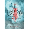thumbnail image 1 of Call Me Lawless: When Justice Knows Your Name (Paperback), 1 of 1