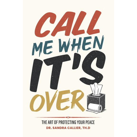 Call Me When It's Over, (Paperback)