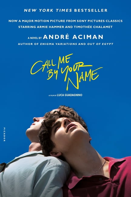 Call Me by Your Name : A Novel (Paperback)