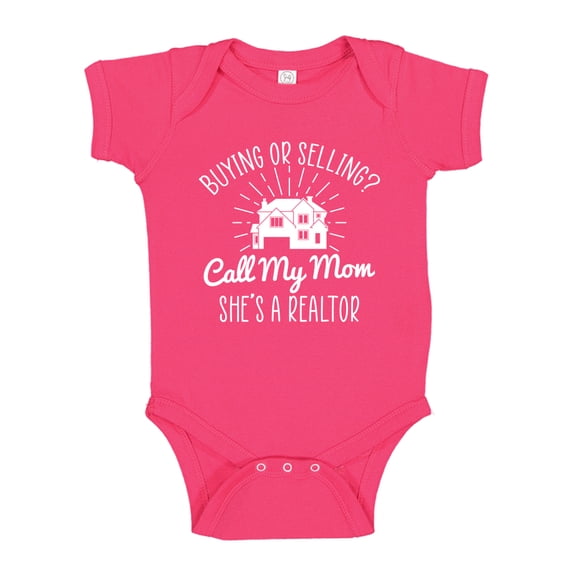 Call My Mom She's A Realtor Baby Bodysuit One Piece NB Cyber Pink