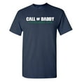 thumbnail image 1 of Call Of Daddy Fatherring Ops Sarcastic Humor Graphic Novelty Funny T Shirt, 1 of 5